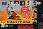 Super Bases Loaded 3 - License to Steal Box Art Front